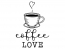 Wandtattoo Coffee Love Motivansicht