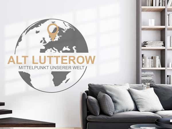 Wandtattoo Alt Lutterow - Mittelpunkt unserer Welt mit Pin im Globus