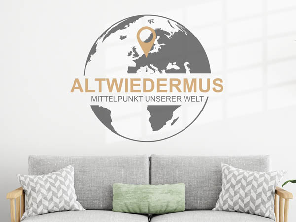 Wandtattoo Altwiedermus - Mittelpunkt unserer Welt mit Pin im Globus