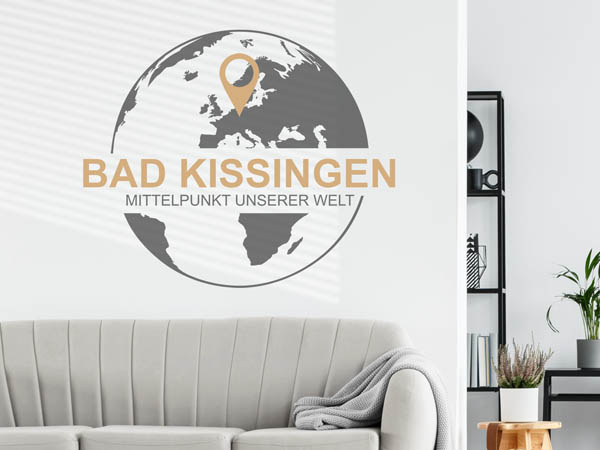 Wandtattoo Bad Kissingen - Mittelpunkt unserer Welt mit Pin im Globus