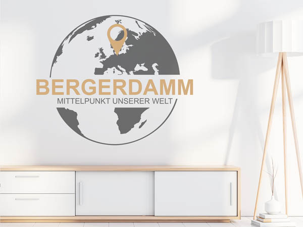 Wandtattoo Bergerdamm - Mittelpunkt unserer Welt mit Pin im Globus