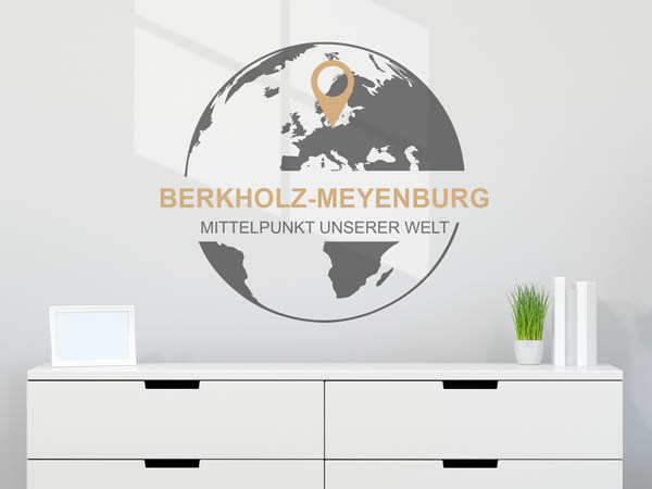 Wandtattoo Berkholz-Meyenburg - Mittelpunkt unserer Welt mit Pin im Globus