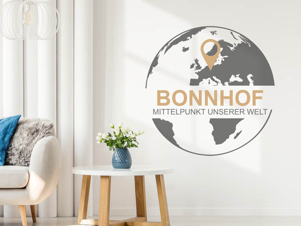 Wandtattoo Bonnhof - Mittelpunkt unserer Welt mit Pin im Globus