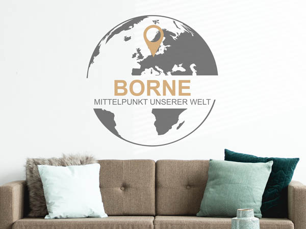 Wandtattoo Borne - Mittelpunkt unserer Welt mit Pin im Globus