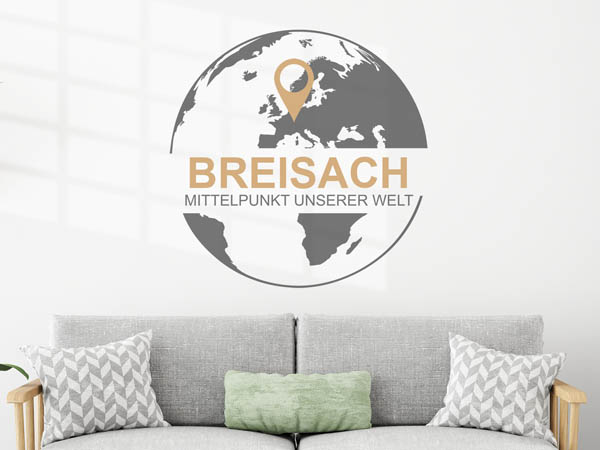 Wandtattoo Breisach - Mittelpunkt unserer Welt mit Pin im Globus