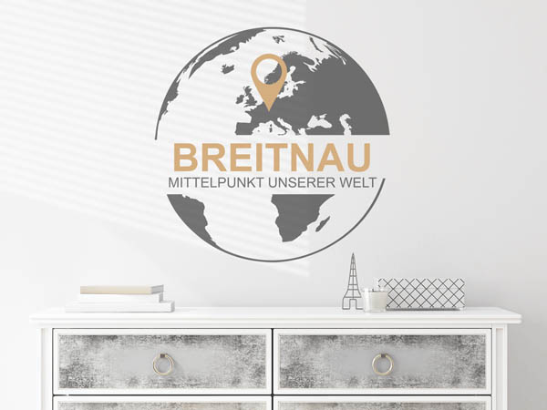 Wandtattoo Breitnau - Mittelpunkt unserer Welt mit Pin im Globus