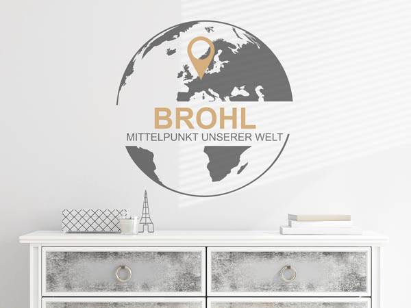 Wandtattoo Brohl - Mittelpunkt unserer Welt mit Pin im Globus