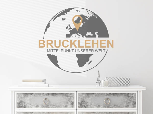 Wandtattoo Brucklehen - Mittelpunkt unserer Welt mit Pin im Globus