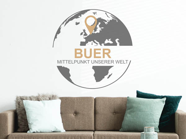 Wandtattoo Buer - Mittelpunkt unserer Welt mit Pin im Globus