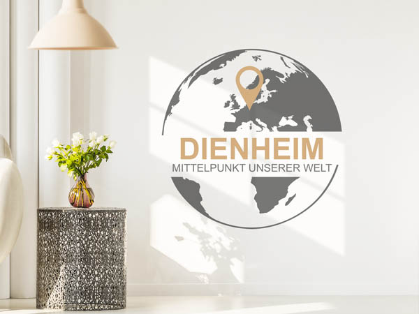 Wandtattoo Dienheim - Mittelpunkt unserer Welt mit Pin im Globus