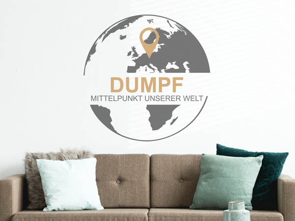 Wandtattoo Dumpf - Mittelpunkt unserer Welt mit Pin im Globus