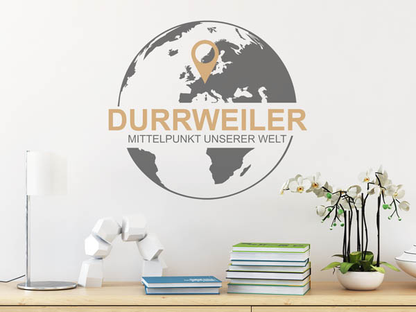 Wandtattoo Durrweiler - Mittelpunkt unserer Welt mit Pin im Globus