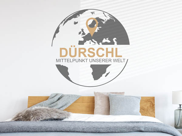 Wandtattoo Dürschl - Mittelpunkt unserer Welt mit Pin im Globus