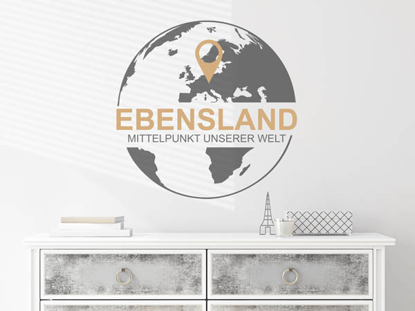 Wandtattoo Ebensland - Mittelpunkt unserer Welt mit Pin im Globus