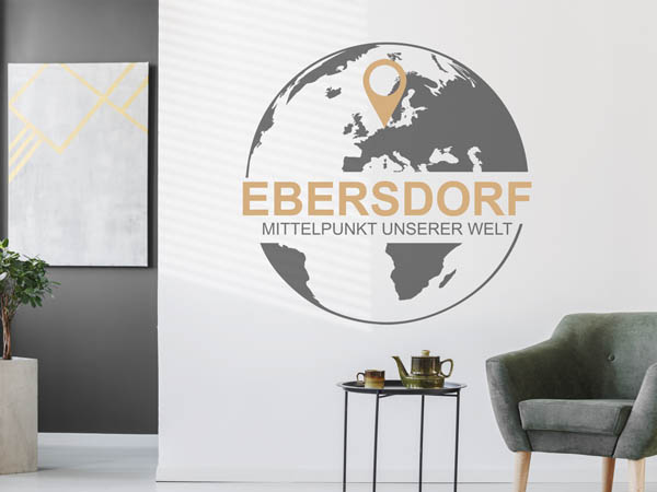 Wandtattoo Ebersdorf - Mittelpunkt unserer Welt mit Pin im Globus