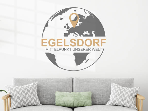 Wandtattoo Egelsdorf - Mittelpunkt unserer Welt mit Pin im Globus