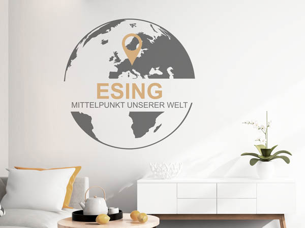 Wandtattoo Esing - Mittelpunkt unserer Welt mit Pin im Globus