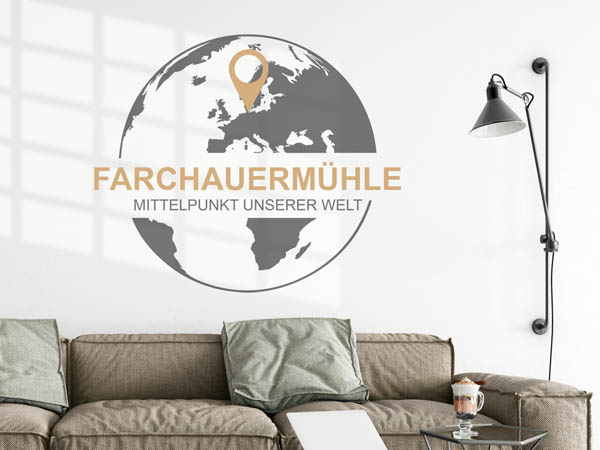 Wandtattoo Farchauermühle - Mittelpunkt unserer Welt mit Pin im Globus