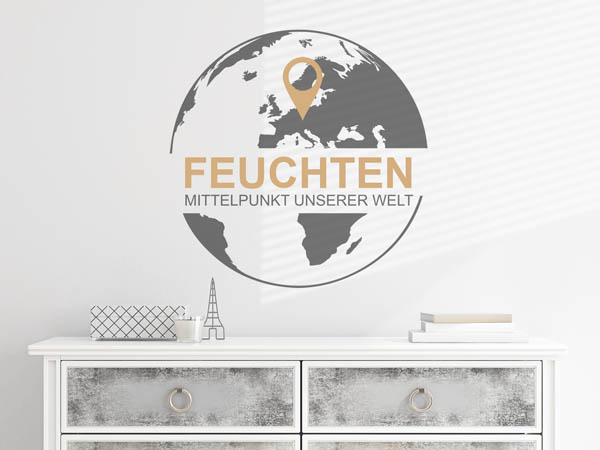 Wandtattoo Feuchten - Mittelpunkt unserer Welt mit Pin im Globus