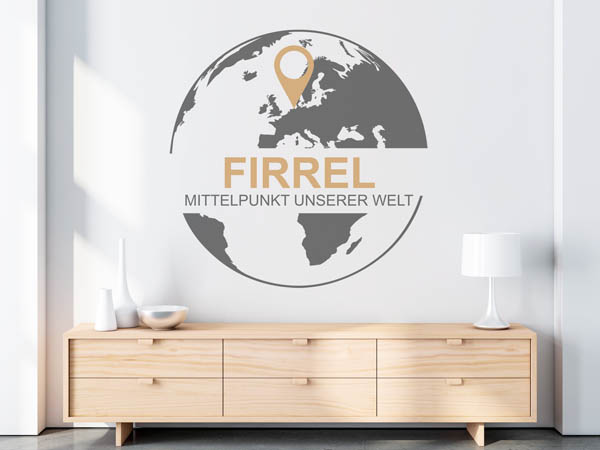 Wandtattoo Firrel - Mittelpunkt unserer Welt mit Pin im Globus