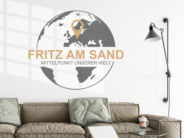 Wandtattoo Fritz am Sand - Mittelpunkt unserer Welt mit Pin im Globus