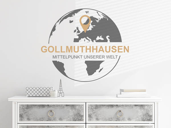 Wandtattoo Gollmuthhausen - Mittelpunkt unserer Welt mit Pin im Globus