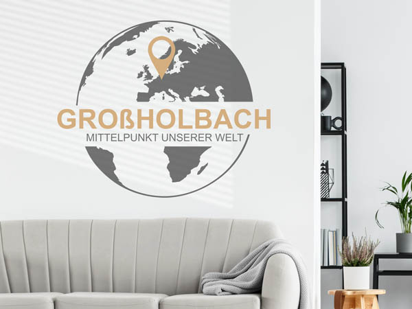 Wandtattoo Großholbach - Mittelpunkt unserer Welt mit Pin im Globus