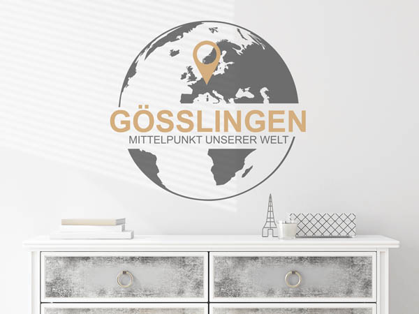 Wandtattoo Gösslingen - Mittelpunkt unserer Welt mit Pin im Globus