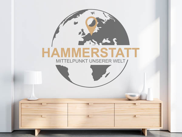 Wandtattoo Hammerstatt - Mittelpunkt unserer Welt mit Pin im Globus