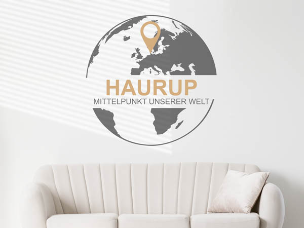 Wandtattoo Haurup - Mittelpunkt unserer Welt mit Pin im Globus