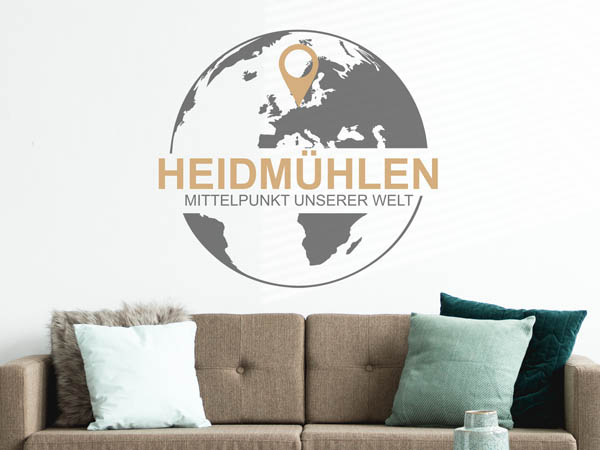 Wandtattoo Heidmühlen - Mittelpunkt unserer Welt mit Pin im Globus
