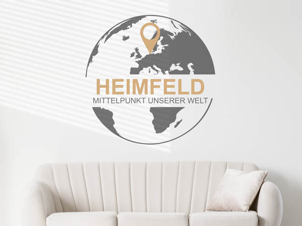 Wandtattoo Heimfeld - Mittelpunkt unserer Welt mit Pin im Globus