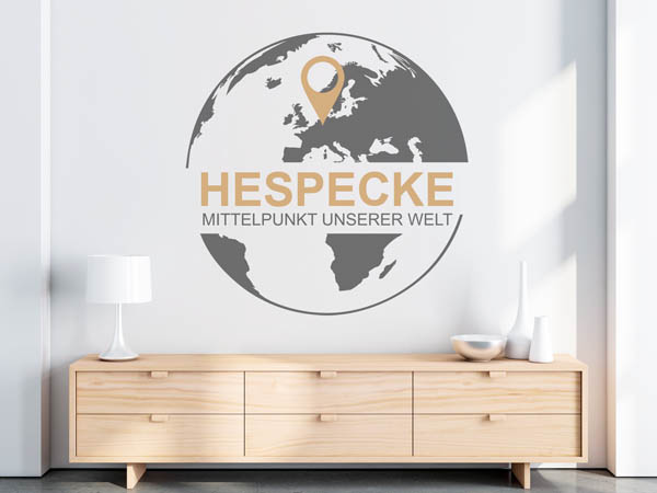 Wandtattoo Hespecke - Mittelpunkt unserer Welt mit Pin im Globus