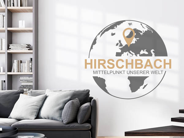 Wandtattoo Hirschbach - Mittelpunkt unserer Welt mit Pin im Globus