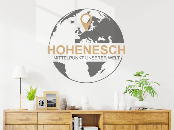 Wandtattoo Hohenesch - Mittelpunkt unserer Welt mit Pin im Globus