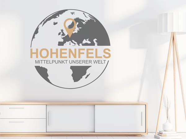 Wandtattoo Hohenfels - Mittelpunkt unserer Welt mit Pin im Globus