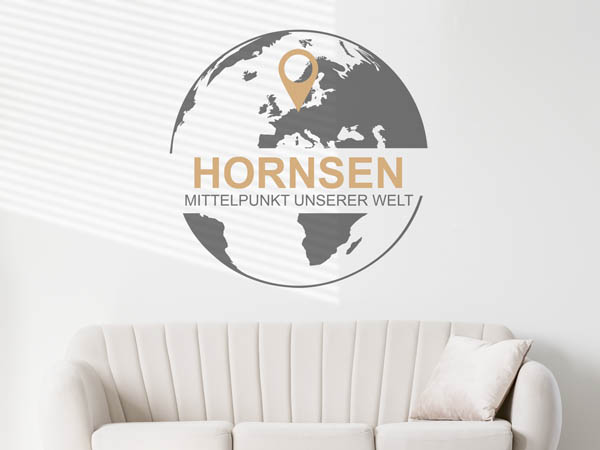 Wandtattoo Hornsen - Mittelpunkt unserer Welt mit Pin im Globus