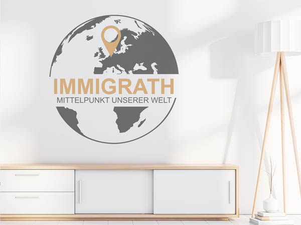Wandtattoo Immigrath - Mittelpunkt unserer Welt mit Pin im Globus