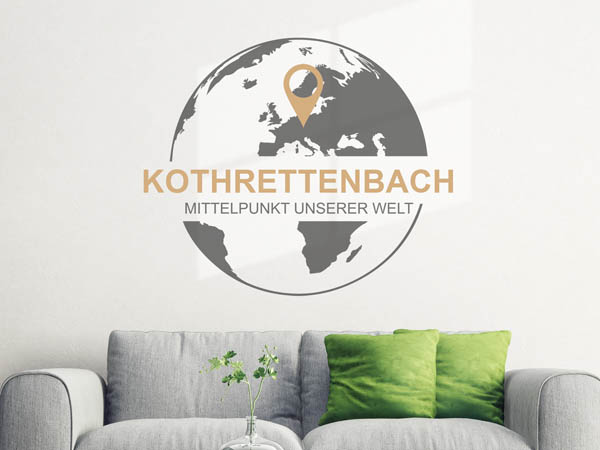 Wandtattoo Kothrettenbach - Mittelpunkt unserer Welt mit Pin im Globus