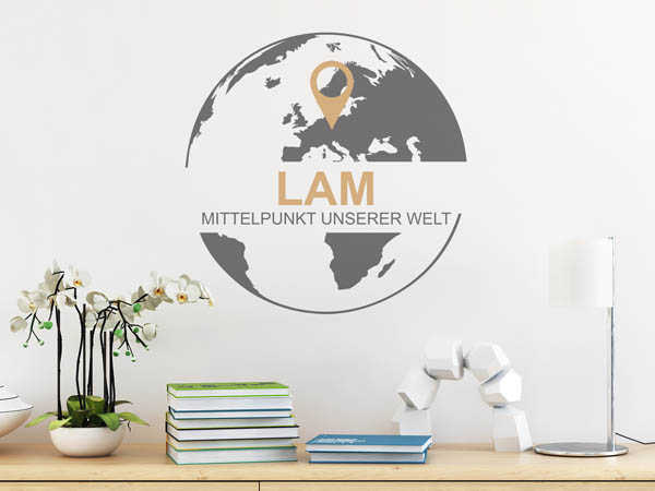 Wandtattoo Lam - Mittelpunkt unserer Welt mit Pin im Globus