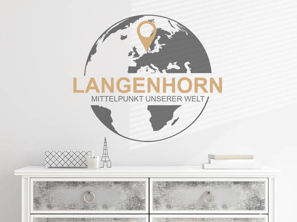 Wandtattoo Langenhorn - Mittelpunkt unserer Welt mit Pin im Globus