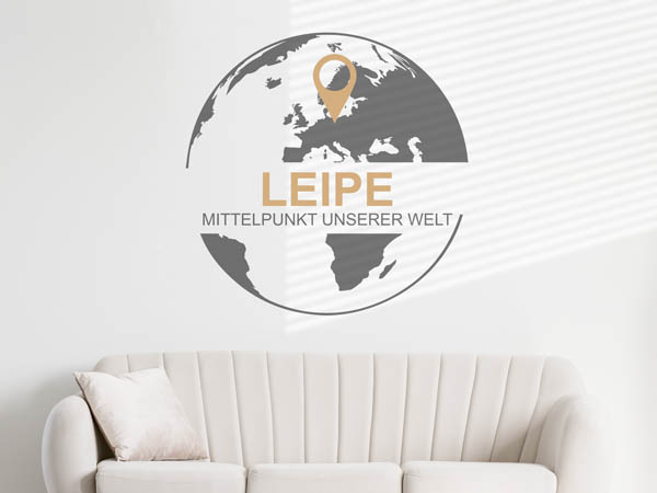 Wandtattoo Leipe - Mittelpunkt unserer Welt mit Pin im Globus
