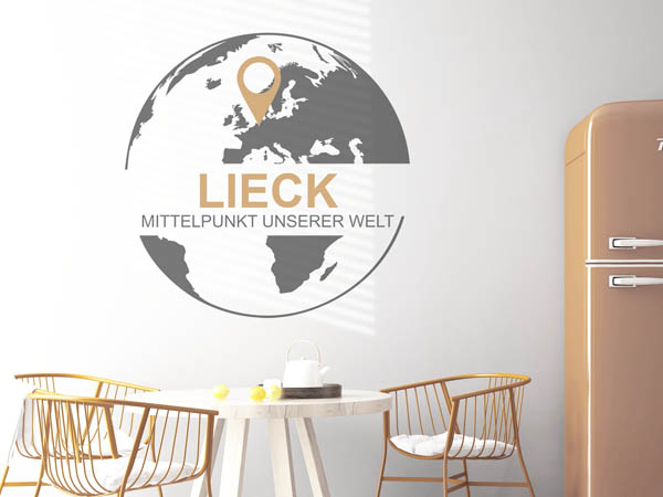 Wandtattoo Lieck - Mittelpunkt unserer Welt mit Pin im Globus