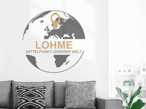Wandtattoo Lohme - Mittelpunkt unserer Welt mit Pin im Globus
