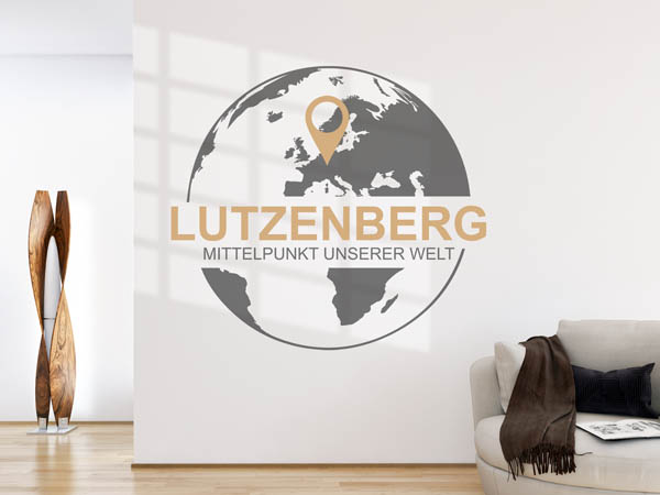 Wandtattoo Lutzenberg - Mittelpunkt unserer Welt mit Pin im Globus