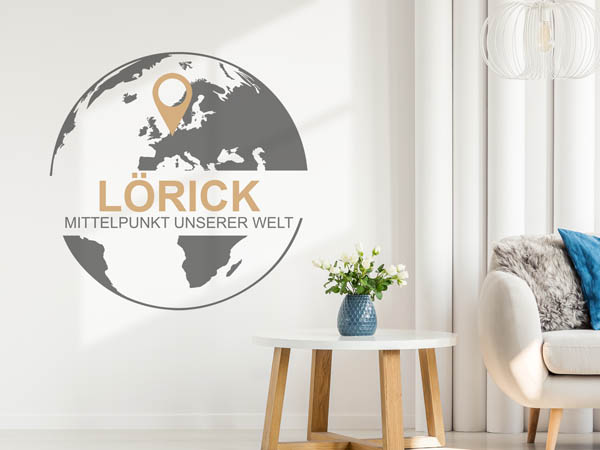 Wandtattoo Lörick - Mittelpunkt unserer Welt mit Pin im Globus