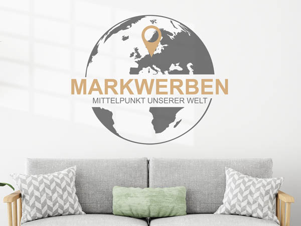 Wandtattoo Markwerben - Mittelpunkt unserer Welt mit Pin im Globus