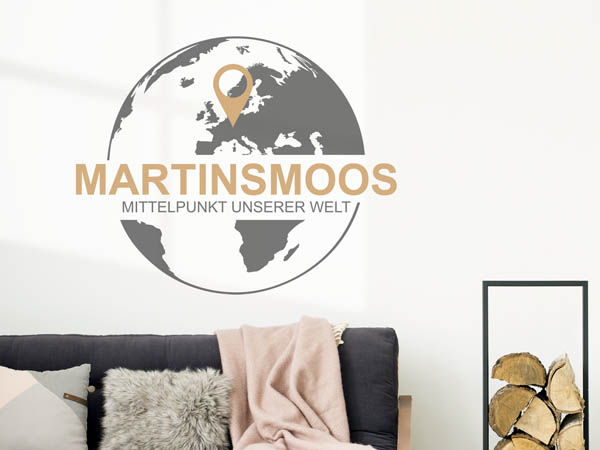 Wandtattoo Martinsmoos - Mittelpunkt unserer Welt mit Pin im Globus