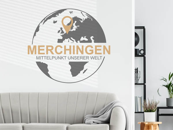 Wandtattoo Merchingen - Mittelpunkt unserer Welt mit Pin im Globus