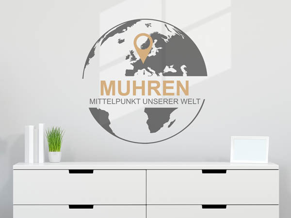 Wandtattoo Muhren - Mittelpunkt unserer Welt mit Pin im Globus